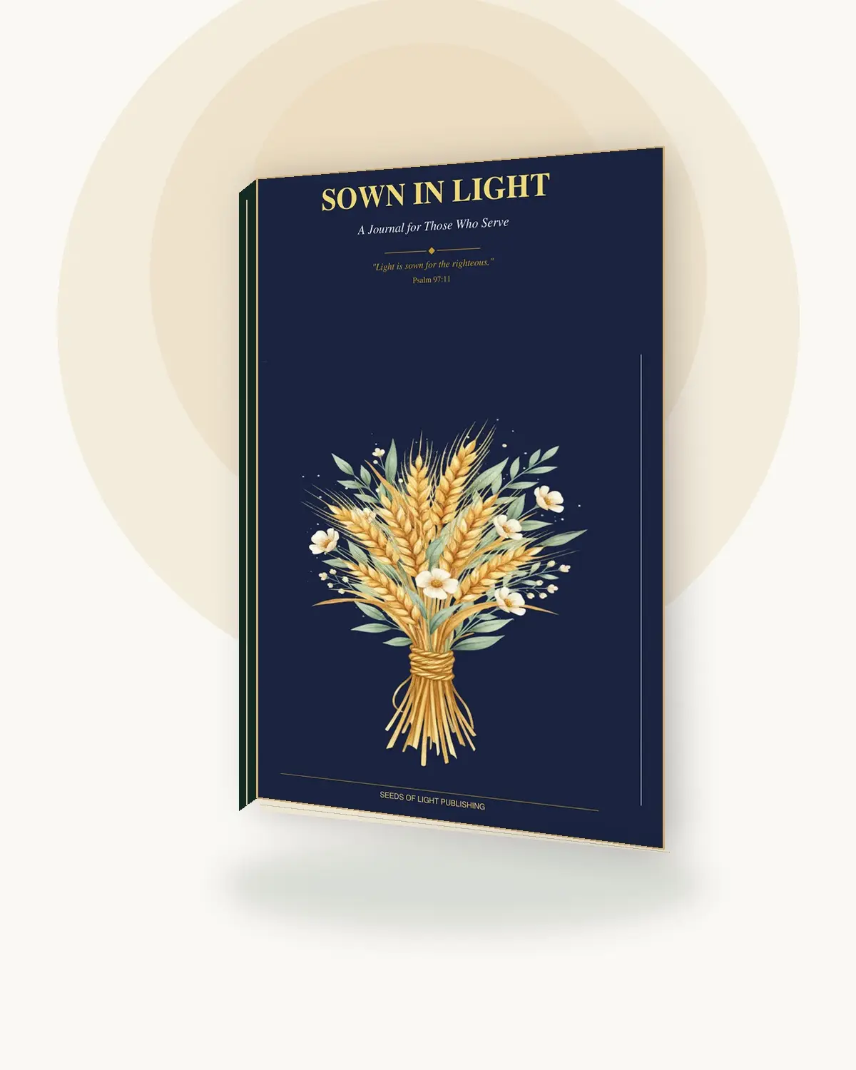 Sown in Light devotional journal cover for Christian ministry leaders and faithful servants